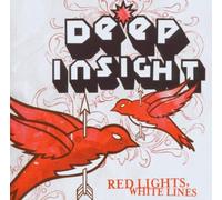 Deep Insight - Red Lights,White Lines