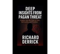 Deep insights from pagan threat: Insights into the Clash of Fear, Spirituality, and Freedom