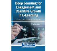 Deep Learning for Engagement and Cognitive Growth in E-Learning