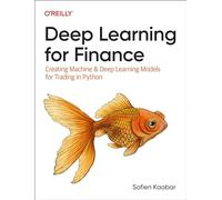 Sofien Kaabar Deep Learning for Finance (Tascabile)