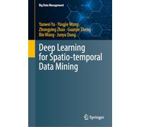 Deep Learning for Spatio-temporal Data Mining