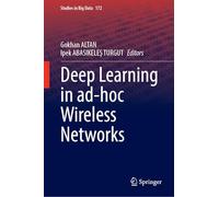 Deep Learning in Ad-Hoc Wireless Networks: 172