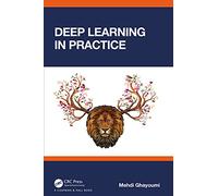 Deep Learning in Practice