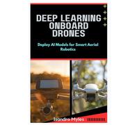 Deep Learning Onboard Drones: Deploy AI Models for Smart Aerial Robotics