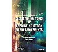 Deep Learning Tools for Predicting Stock Market Movements