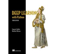 Deep Learning With Python, Third Edition