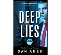 DEEP LIES (A hardboiled private investigator mystery thriller): 7