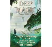 Deep Magic: Volume II: 2