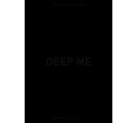 DEEP ME - Mathieu Marc-Antoine - 2024 - Coconino Press
