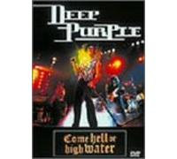 Deep Purple - Come Ell Or High Water
