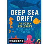 Deep Sea Drift: An Ocean Explorer's Word Search Logbook