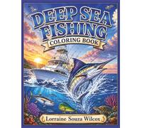 Deep Sea Fishing Coloring Book