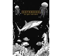 Deep Sea Shark Edition Notebook | Ocean-Themed, Underwater World Lined Notebook - Perfect for Travel, Gifts and Everyday Use | 160 Pages: by The Wild Doodle Co.: by The Wild Doodle Co