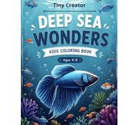 Deep Sea Wonders: Kids Coloring Book
