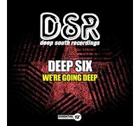 Deep Six - We'Re Going Deep