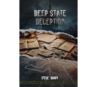 Deep State Deception