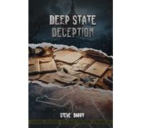 Deep State Deception