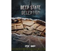 Deep State Deception