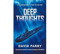 Deep Thoughts: A Submariner's Time in Rhyme