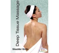 Deep Tissue Massage Therapy: Shoulder Girdle - Massage Training - This DVD Will Quickly and Easily Teach You How To Master this Therapeutic Deep Massage Technique. Learn How To Do a Professional Massage for the Shoulders, Chest, and Upper Back.