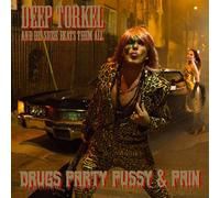Deep Torkel & His Suzie Beats Them All - Drugs Party Pussy & Pain