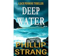 Deep Water: A Jack Penrose Crime Thriller