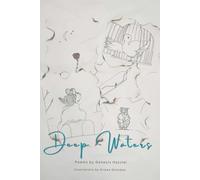 Deep Waters: a collection of poetry