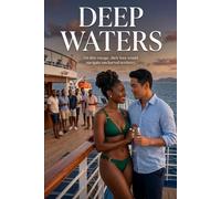 Deep Waters: Never been wetter