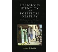Deepa S. Reddy Religious Identity and Political Destiny (Copertina rigida)