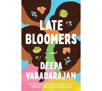 Deepa Varadarajan Late Bloomers (Tascabile)