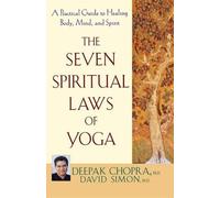 Deepak Chopra David Simon, M. The Seven Spiritual Laws of Yo (Copertina rigida)