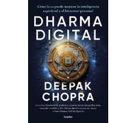 Deepak Chopra Dharma digital / Digital Dharma: How AI Can Elevate Sp (Tascabile)