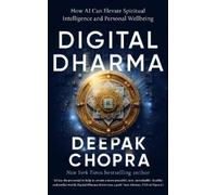 Deepak Chopra Digital Dharma (Copertina rigida)