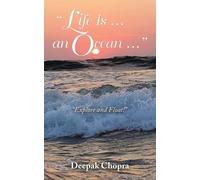 Deepak Chopra "Life Is ... an Ocean ..." (Tascabile)