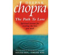 Deepak Chopra Path To Love (Tascabile)