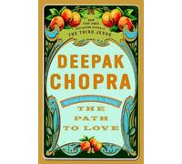Deepak Chopra Path to Love (Tascabile)