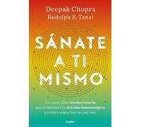 Deepak Chopra R Sánate a ti mismo / The Healing Self: A Revolutionar (Tascabile)