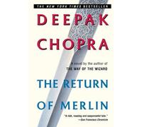 Deepak Chopra The Return of Merlin (Tascabile)