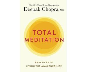 Deepak Chopra Total Meditation (Tascabile)