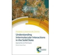 Deepak Chopra Understanding Intermolecular Interactions in th (Copertina rigida)