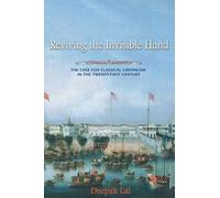 Deepak Lal Reviving the Invisible Hand (Tascabile)