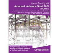 Deepak Maini Up and Running with Autodesk Advance Steel 2021 (Tascabile)