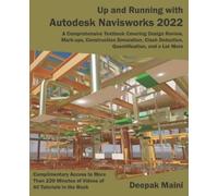 Deepak Maini Up and Running with Autodesk Navisworks 2022 (Tascabile)