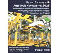 Deepak Maini Up and Running with Autodesk Navisworks 2025 (Tascabile)