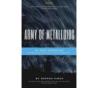 Deepak Singh Army of Metalloids (Tascabile)