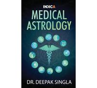 Deepak Singla Medical Astrology (Tascabile)