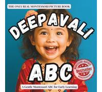 Deepavali ABC (version Diwali ABC also available): A Montessori ABC book introducing toddlers to the Festival of Lights and Deepavali traditions