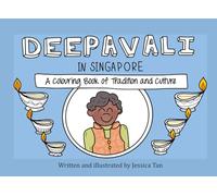 Deepavali in Singapore: A Coloring Book of tradition and culture