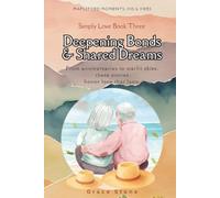 Deepening Bonds & Shared Dreams: His & Hers
