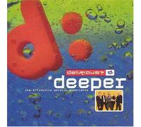 DELIRIOUS? - DEEPER